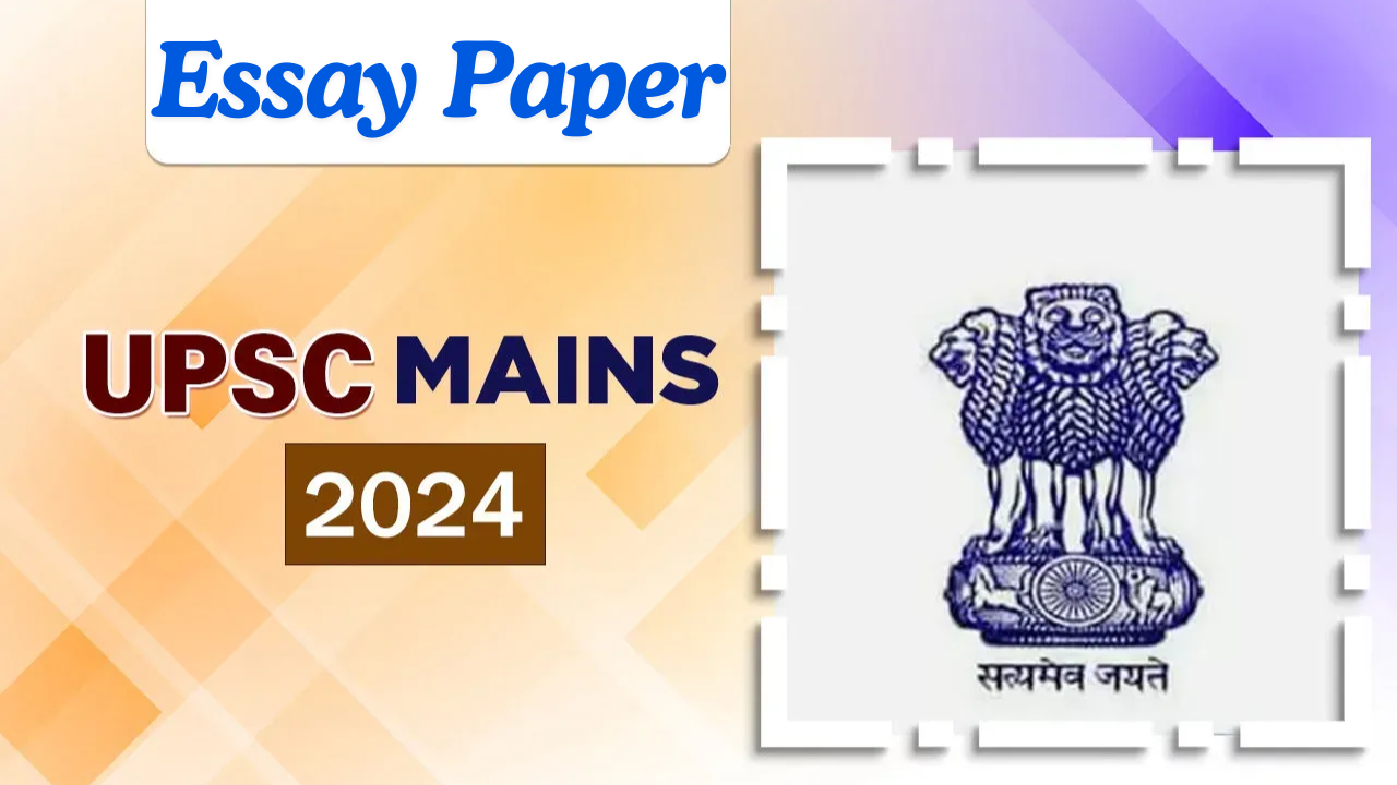 UPSC Mains Essay Question Paper 2024 Download All Set PDF